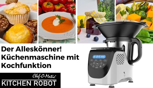 Chef O Matic Kitchen Robot Küchenmaschine mit Kochfunktion, Küchenwaage und Dampfgarer