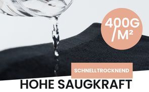 Saugstark & schnell trocken