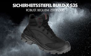 Build X S3S: Der Sicherheitsstiefel für Profis