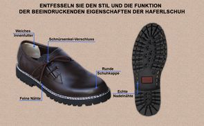 Funktion der Haferlschuhe beeindruckende Eigenschaften