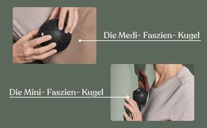 Die Faszien Kugeln im Vergleich