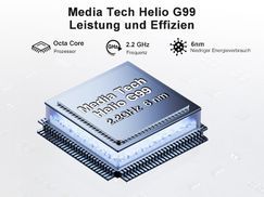 MTK Helio G99 Octa Core Prozessor
