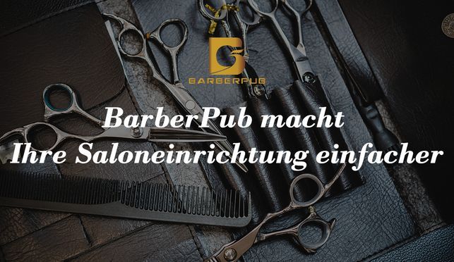 BarberPub macht Ihre Saloneinrichtung einfacher