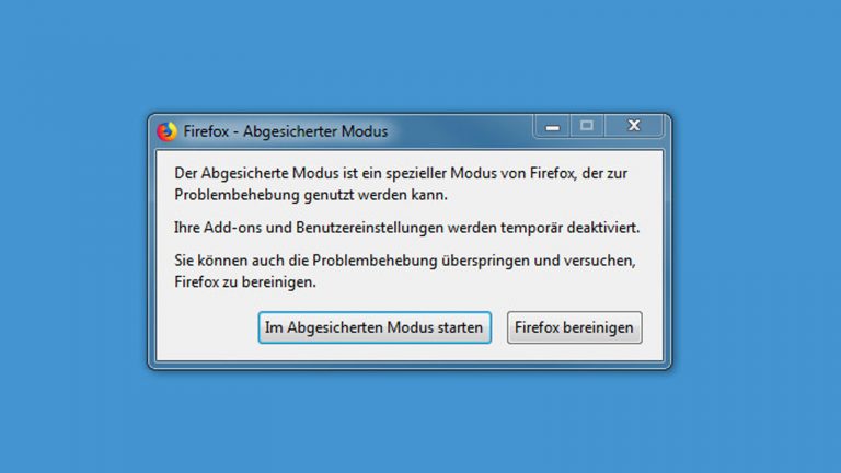 Firefox im abgesicherten Modus starten