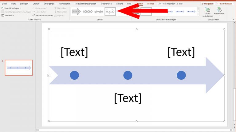 PowerPoint Zeitstrahl: Design anpassen PowerPoint-Zeitstrahl: Wechsle das Design im Menüpunkt Layouts